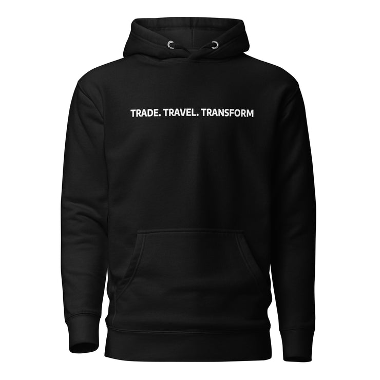 Trade Travel Transform Hoodie