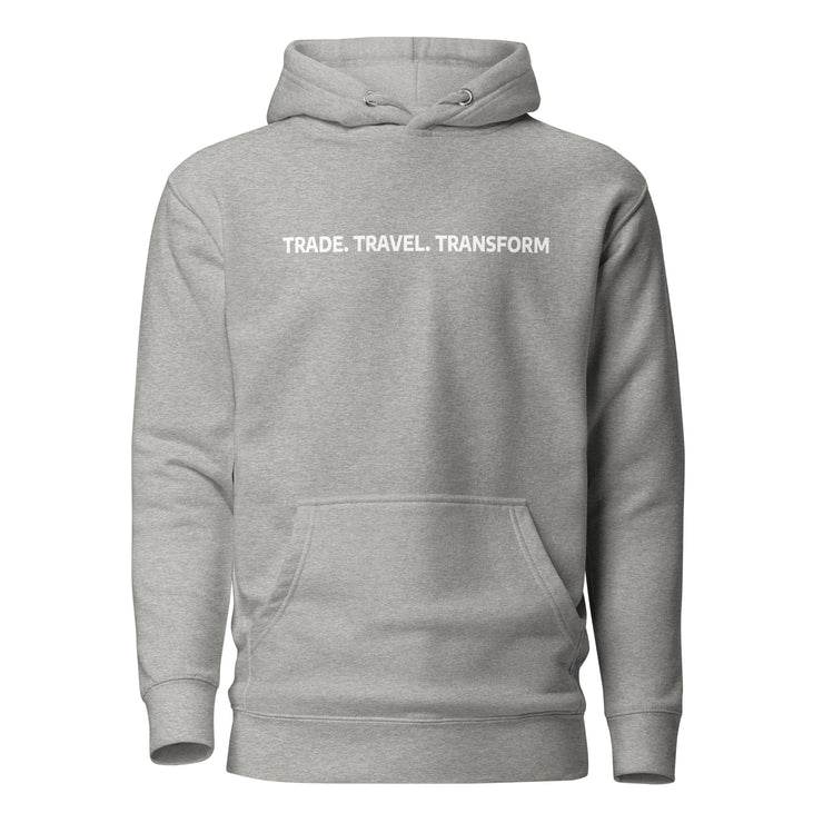 Trade Travel Transform Hoodie