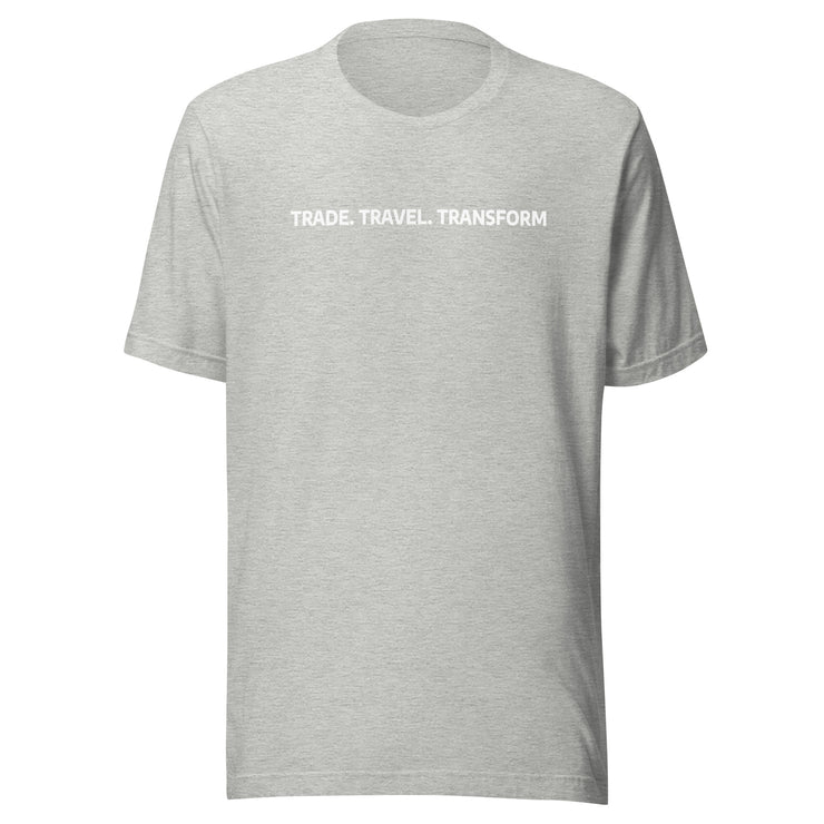 Trade Travel Transform T-Shirt