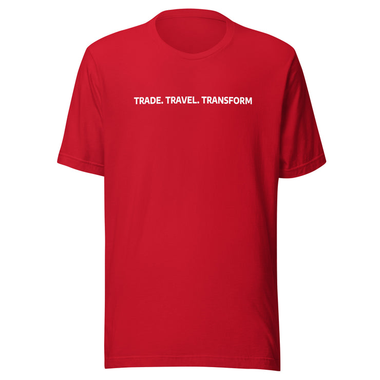 Trade Travel Transform T-Shirt